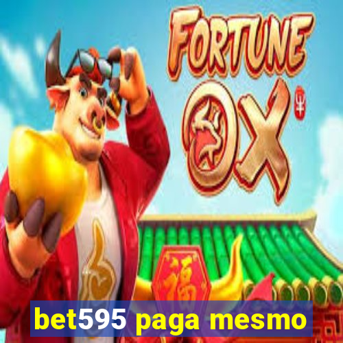 bet595 paga mesmo